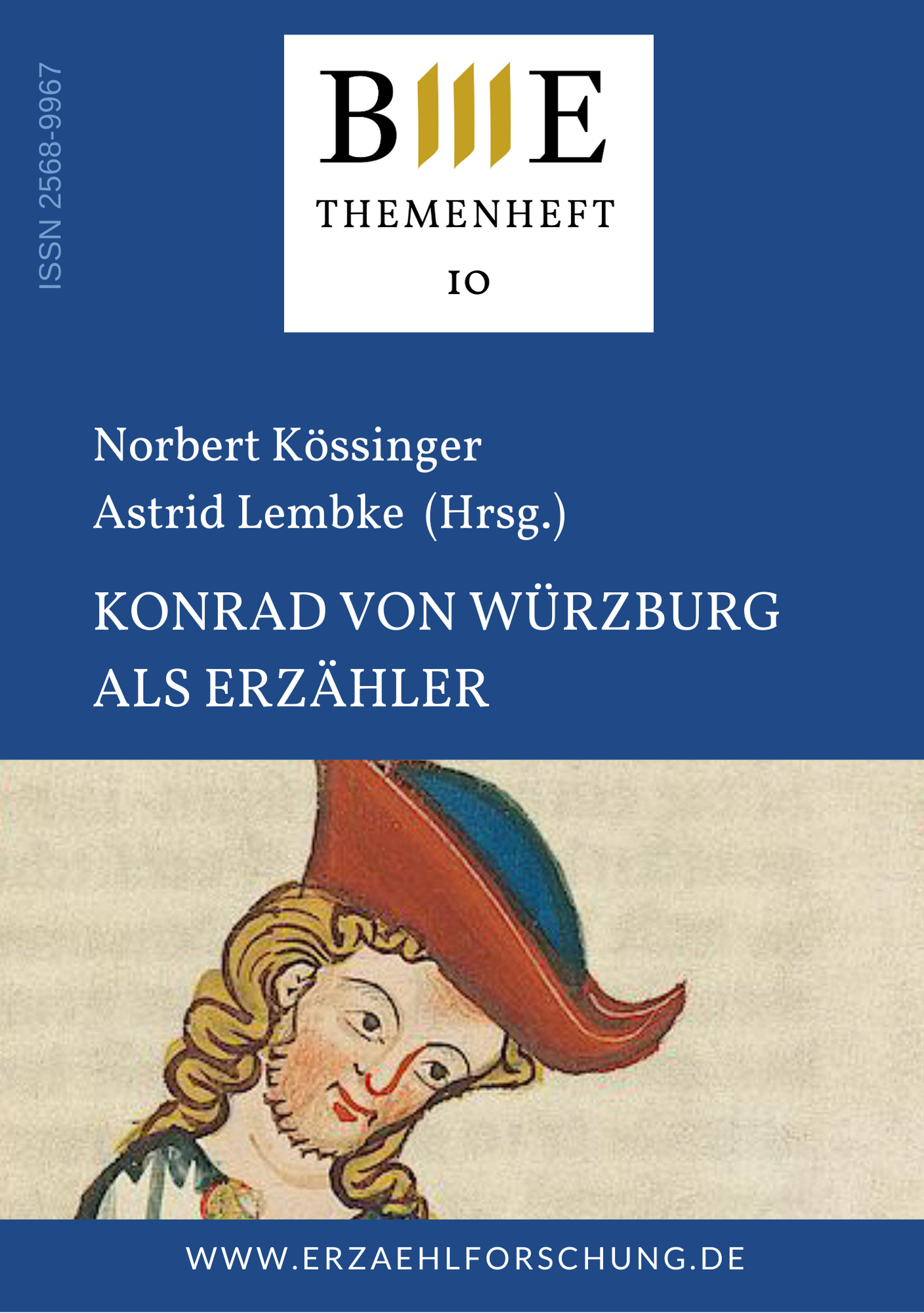 					Ansehen 2021: Themenheft 10: Konrad von Würzburg als Erzähler
				