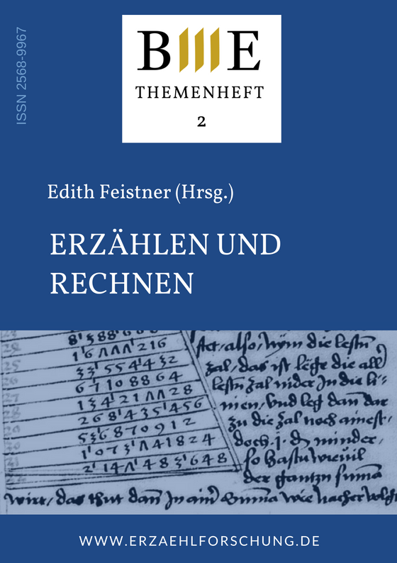 					Ansehen 2018: Themenheft 2: Erzählen und Rechnen. Mediävistische Beiträge zur Interaktion zweier ungleicher Kulturtechniken
				